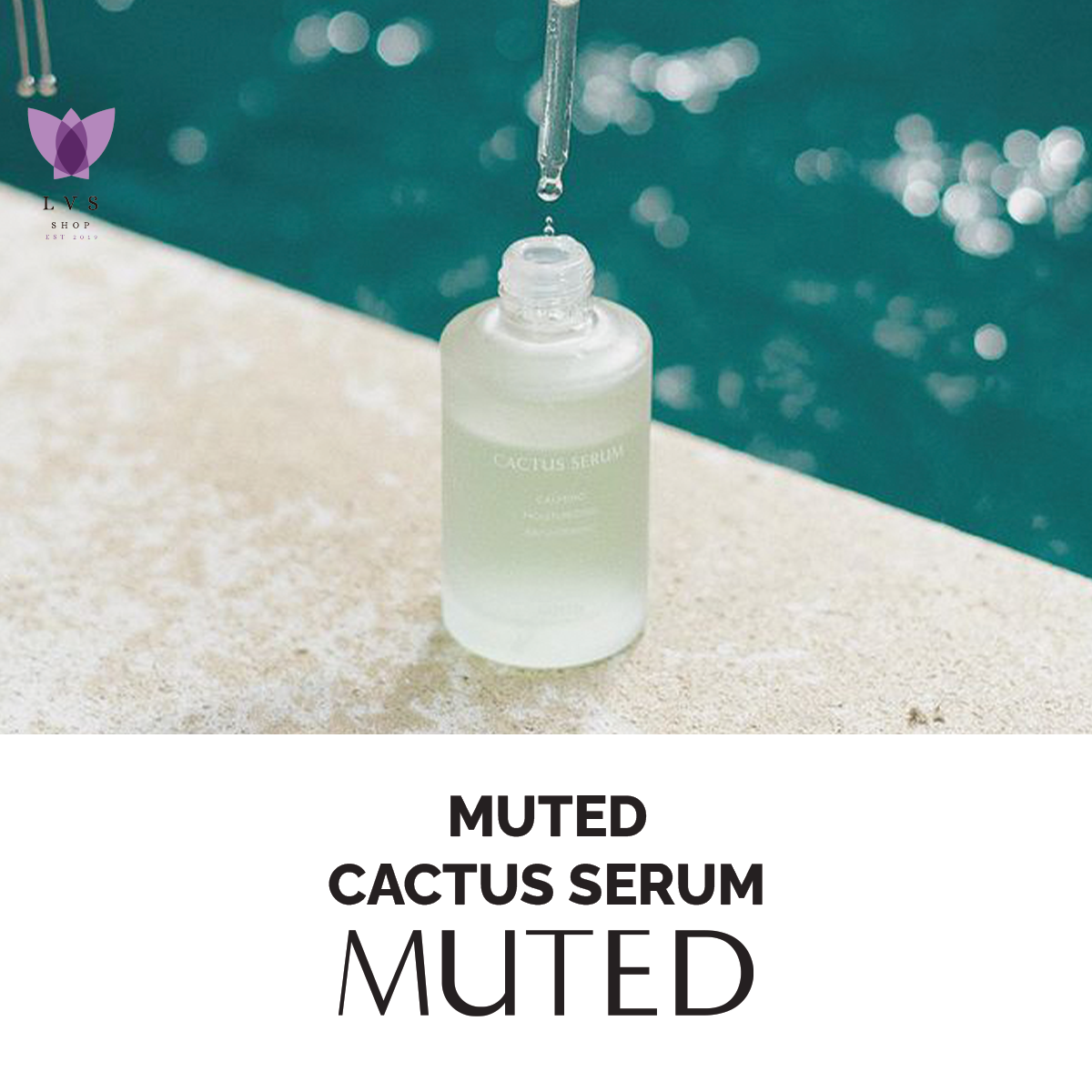 MUTED Cactus Serum (50ml)